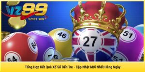 Tổng Hợp Kết Quả Xổ Số Bến Tre - Cập Nhật Mới Nhất Hàng Ngày
