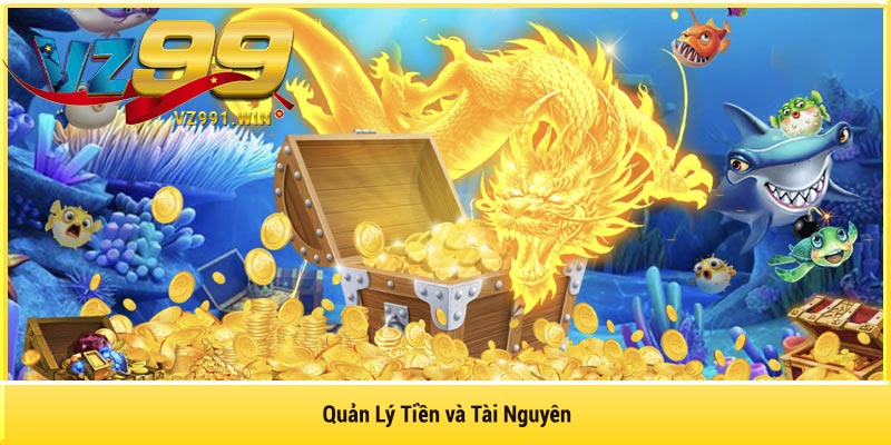 Quản Lý Tiền Và Tài Nguyên