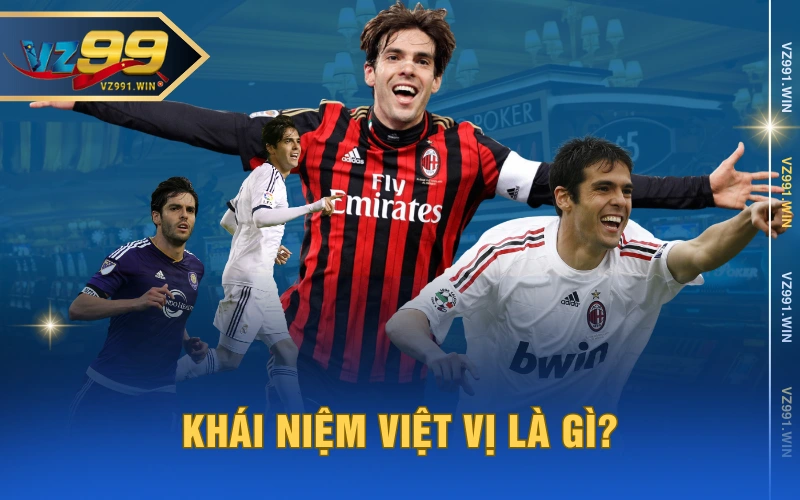 Khái niệm việt vị là gì?