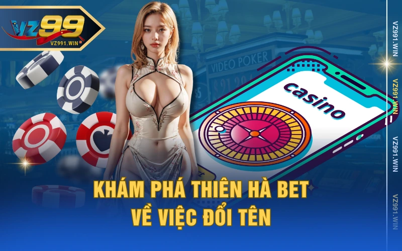 Khám phá thiên hà bet về việc đổi tên