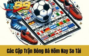 Các Cặp Trận Bóng Đá Hôm Nay Màn So Tài Đỉnh Cao Mãn Nhãn