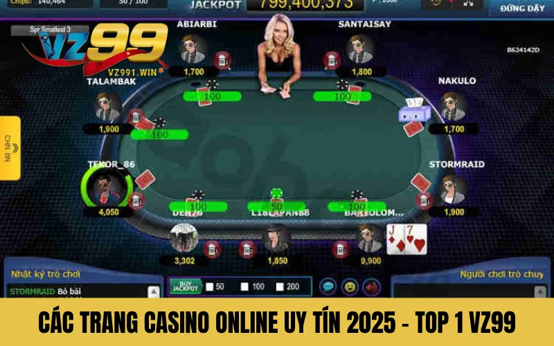 Các trang casino online uy tín 2025 - TOP 1 VZ99