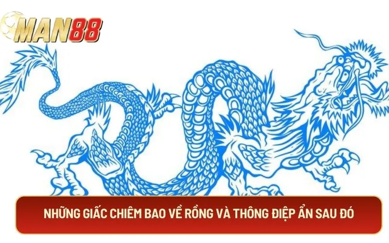 Những giấc chiêm bao về rồng và thông điệp ẩn sau đó