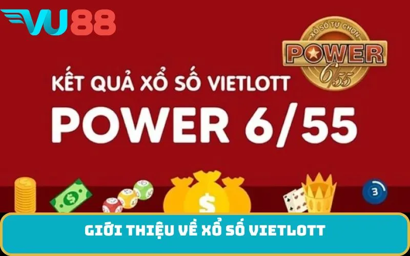 Giới Thiệu Về Xổ Số Vietlott