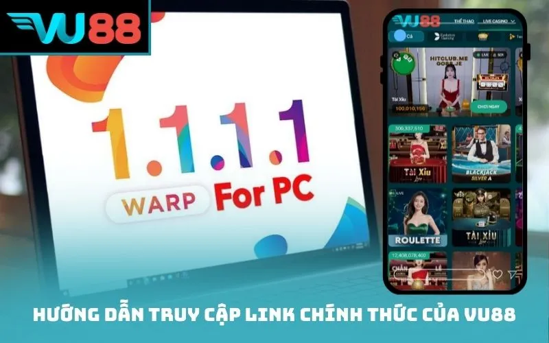 Hướng dẫn truy cập link chính thức của VU88