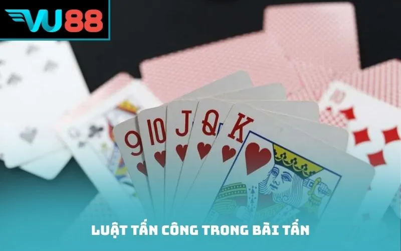 Luật tấn công trong bài Tấn